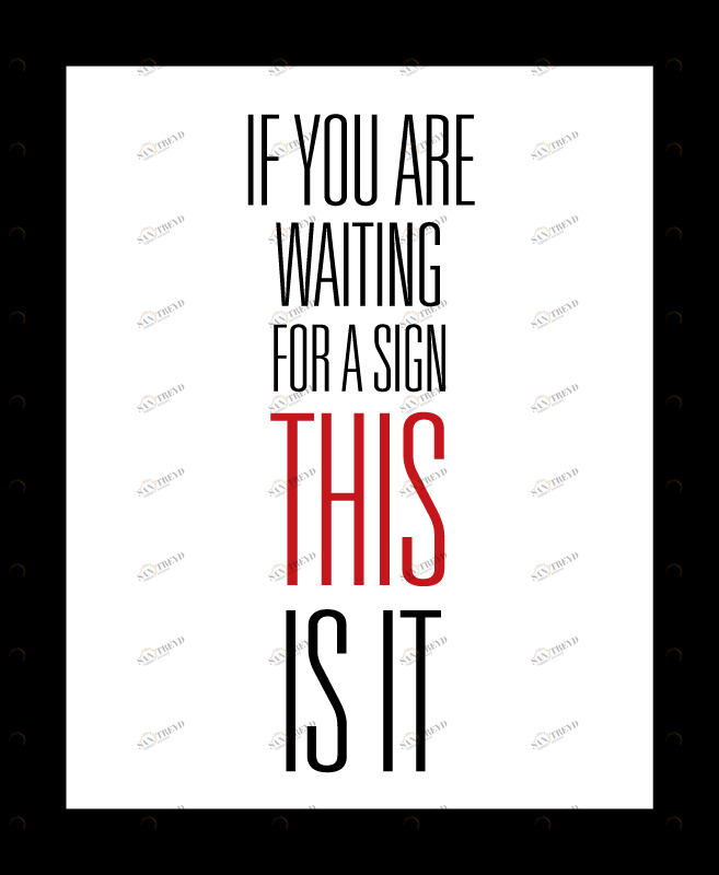 Постер This is it HAPPY STATION ДИЗАЙНЕРСКИЕ, НАДПИСИ 009017 Белый 