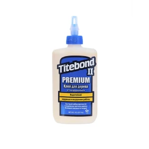 91560475 Клей столярный Titebond II Premium влагостойкий 237 мл STLM-1547422