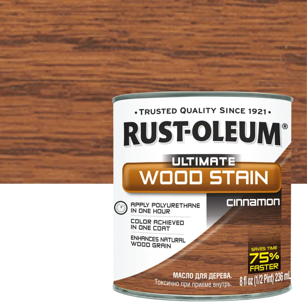 Масло тонирующее Ultimate цвет корица 0.236 л RUST-OLEUM STLM-2073560