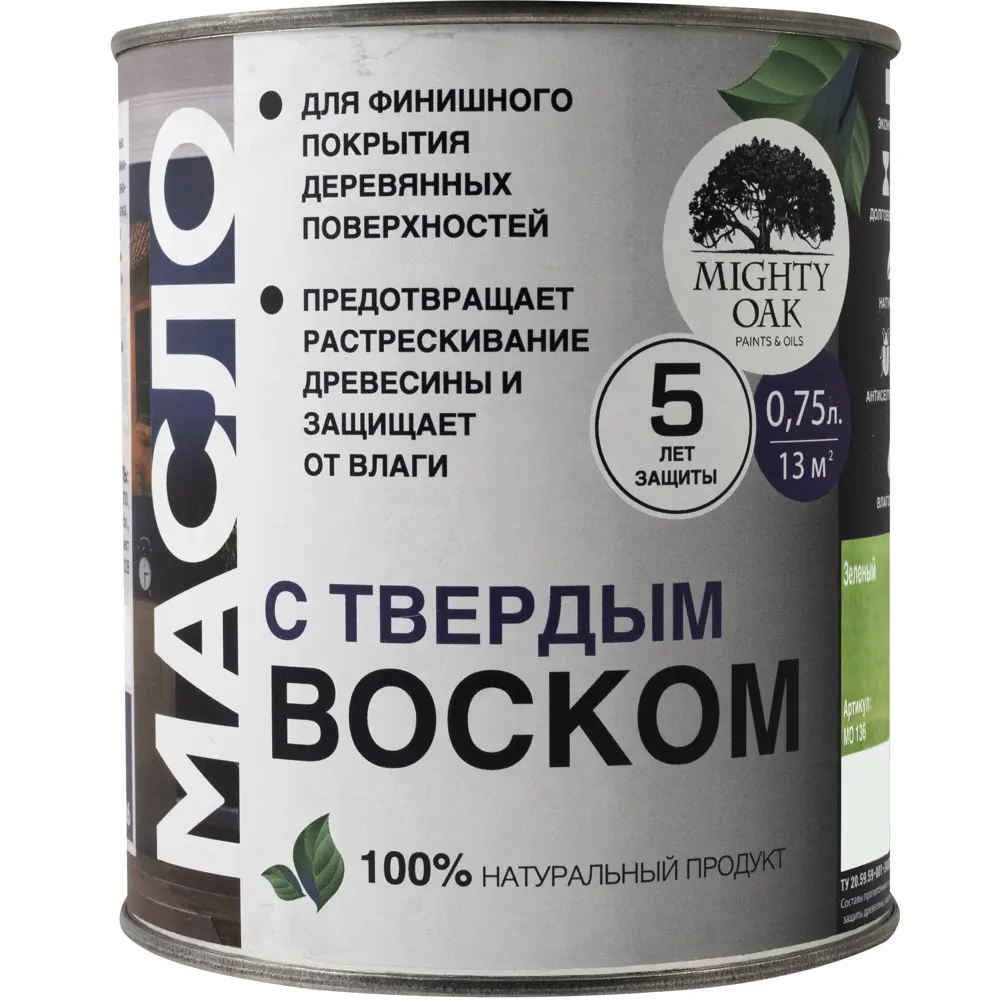 Масло с твердым воском Mighty Oak цвет зеленый 750 мл STLM-2200638