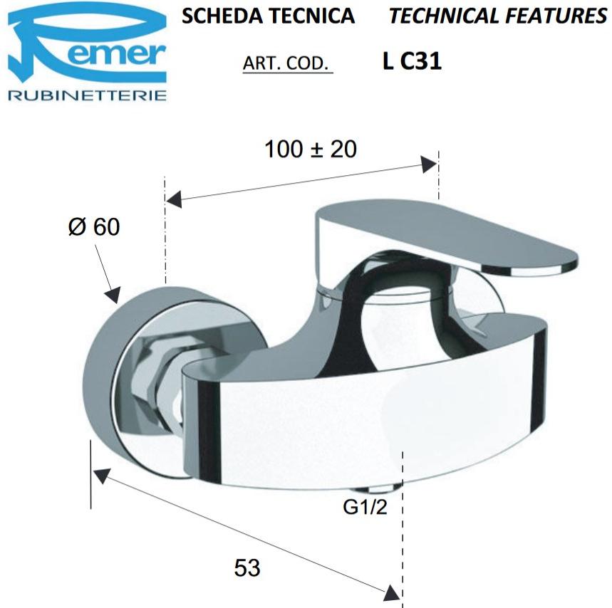 Remer Rubinetterie Однорычажный смеситель для душа в современном стиле Class line Lc 31 - Вид №1
